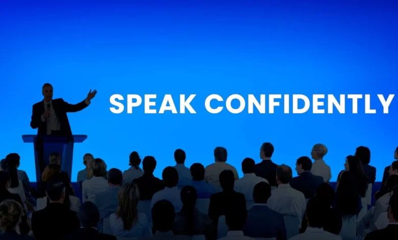 How to Speak Confidently