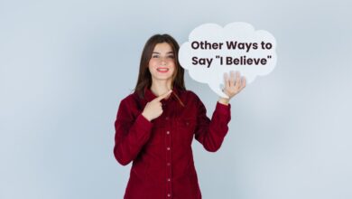 Other Ways to Say I Believe